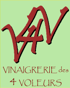 Vinaigrerie des 4 voleurs